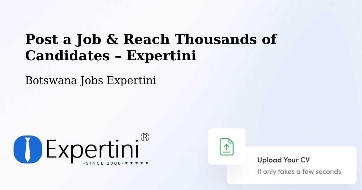 Post a Job in Werda – Hire the Right Talent - Werda, Botswana Jobs Expertini