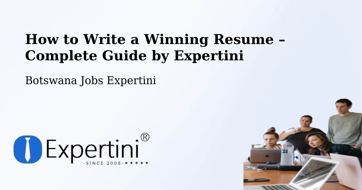 Resume Writing Guide for Job Seekers – Werda - Werda, Botswana Jobs Expertini