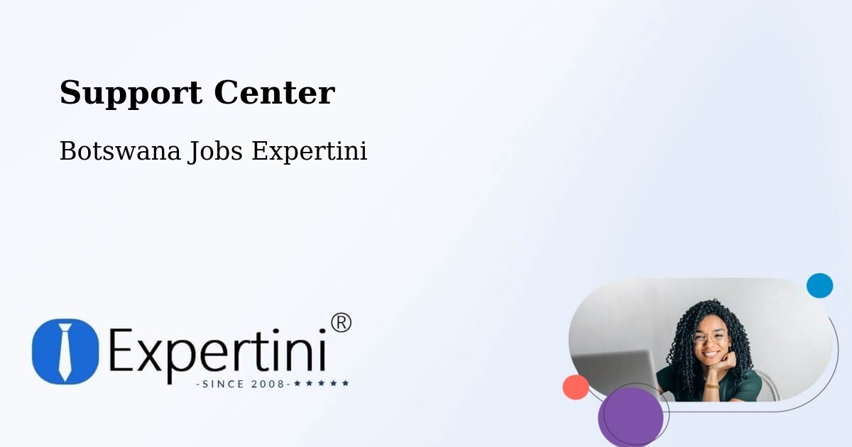 Support Services – Werda - Botswana Jobs Expertini